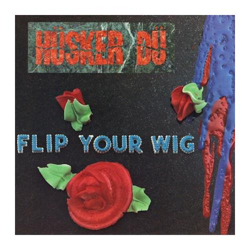 Hüsker Dü Flip Your Wig (LP)